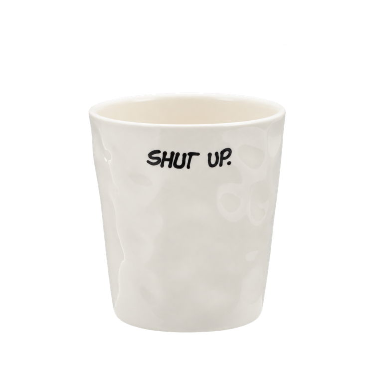 SHUT_UP_750x750.png